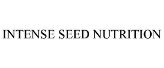 INTENSE SEED NUTRITION