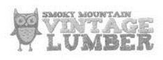 SMOKY MOUNTAIN VINTAGE LUMBER