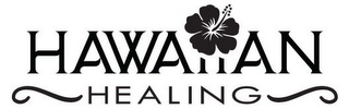 HAWAIIAN HEALING