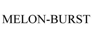 MELON-BURST