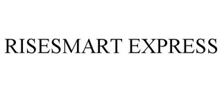 RISESMART EXPRESS