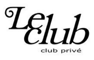 LE CLUB CLUB PRIVE