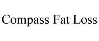 COMPASS FAT LOSS