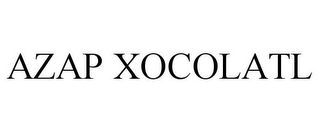 AZAP XOCOLATL