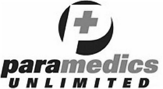 P PARAMEDICS UNLIMITED