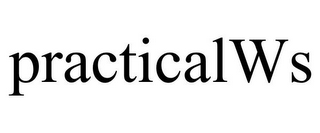 PRACTICALWS