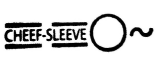 CHEEF-SLEEVE