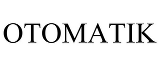 OTOMATIK