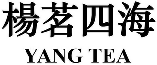 YANG TEA