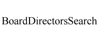 BOARDDIRECTORSSEARCH