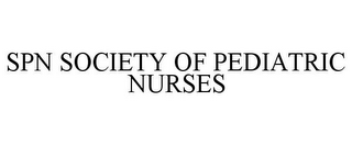 SPN SOCIETY OF PEDIATRIC NURSES