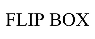 FLIP BOX