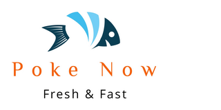 POKE NOW FRESH & FAST