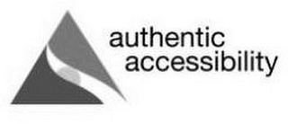 AUTHENTIC ACCESSIBILITY