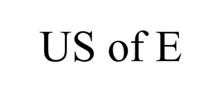 US OF E