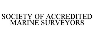 SOCIETY OF ACCREDITED MARINE SURVEYORS