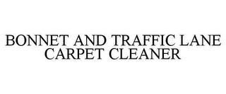 BONNET AND TRAFFIC LANE CARPET CLEANER