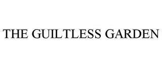 THE GUILTLESS GARDEN