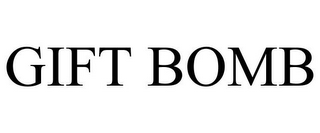 GIFT BOMB