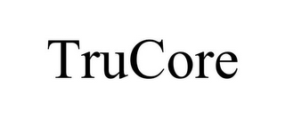 TRUCORE