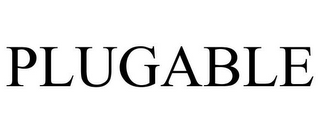 PLUGABLE