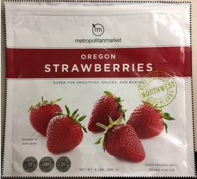 RESEALABLE POUCH M METROPOLITAN MARKET OREGON STRAWBERRIES SUPER FOR SMOOTHIES, SAUCES, AND BAKING PERFECTLY RIPE BEST FLAVOR NORTHWEST ENLARGED TO SHOW DETAIL CALORIES 50 PER 1 CUP SERVING VITAMIN C 100% PER 1 CUP SERVING DIETARY FIBER 3G PER 1 CUP SERVING NET WT. 2 LBS. (907 G) KEEP FROZEN UNTIL READY FOR USE