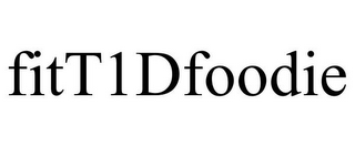 FITT1DFOODIE