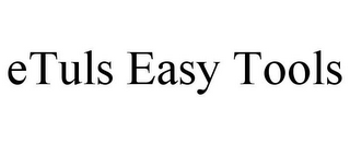 ETULS EASY TOOLS