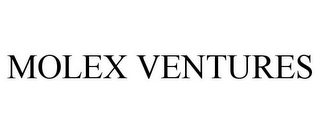 MOLEX VENTURES