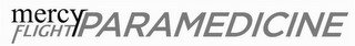 MERCYFLIGHT PARAMEDICINE