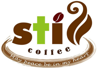 STILL COFFEE MAY PEACE BE IN MY HEART