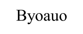 BYOAUO