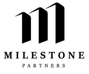 M MILESTONE PARTNERS