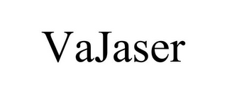 VAJASER