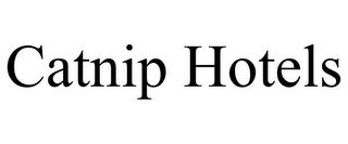 CATNIP HOTELS