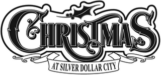 CHRISTMAS AT SILVER DOLLAR CITY