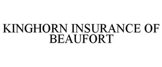 KINGHORN INSURANCE OF BEAUFORT