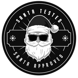 SANTA TESTED SANTA APPROVED