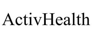 ACTIVHEALTH