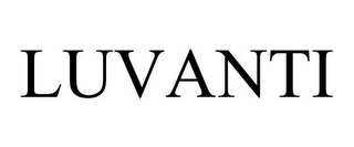 LUVANTI