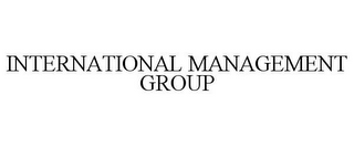 INTERNATIONAL MANAGEMENT GROUP