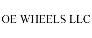 OE WHEELS LLC