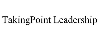TAKINGPOINT LEADERSHIP