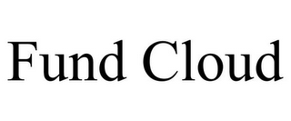 FUND CLOUD