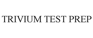 TRIVIUM TEST PREP