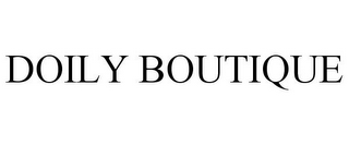 DOILY BOUTIQUE
