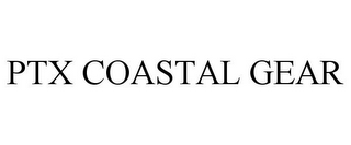 PTX COASTAL GEAR