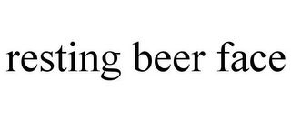 RESTING BEER FACE