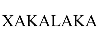 XAKALAKA