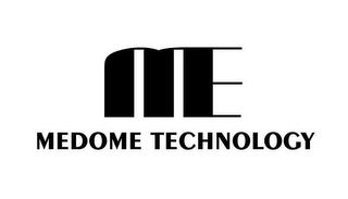 ME MEDOME TECHNOLOGY